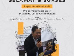 Pro Jurnalismedia Siber Gelar Rakernas 1 bersama Ratusan Wartawan