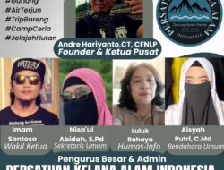 Persatuan Kelana Alam Resmi Dibentuk Kepengurusan, Wadah Pecinta Alam Indonesia